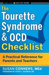The Tourette Syndrome and OCD Checklist - Susan Conners - 9781118075296