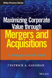 Maximizing Corporate Value through Mergers and Acquisitions