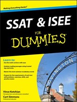 SSAT and ISEE For Dummies - Vince Kotchian ; Curt (St. Jo Simmons - 9781118115558
