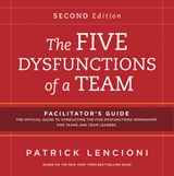 The Five Dysfunctions of a Team Facilitator's Guide Package - LENCIONI,  Patrick - 9781118118795