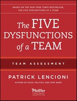 The Five Dysfunctions of a Team: Team Assessment - Patrick M. (Emeryville Lencioni - 9781118127308