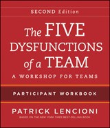 The Five Dysfunctions of a Team - Patrick M. (Emeryville Lencioni - 9781118167908