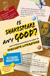 Is Shakespeare any Good? - And Other Questions on How to Evaluate Literature