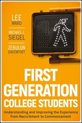 First-Generation College Students - Lee Ward ; Michael J. Siegel ; Zebulun Davenport - 9781118233955