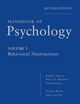 Handbook of Psychology, Behavioral Neuroscience - Irving B. Weiner ; Randy J. Nelson ; Sheri Mizumori - 9781118282021