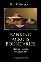 Banking Across Boundaries - Brett Christophers - 9781118295502