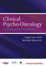 Clinical Psycho-Oncology - Luigi Grassi ; Michelle Riba - 9781118303030