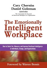 The Emotionally Intelligent Workplace - Cary (Consortium for Research on Emotional Intelligence in Organizations) Cherniss ; Daniel (Consortium for Research on Emotional Intelligence in Organizations) Goleman - 9781118308790