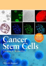 Cancer Stem Cells - Vinagolu K. Rajasekhar - 9781118356173