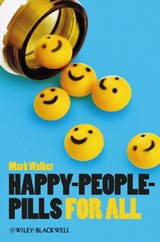 Happy-People-Pills For All - Mark (New Mexico State University Walker - 9781118357385