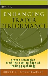 Enhancing Trader Performance - Brett N. Steenbarger - 9781118428641