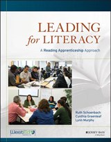Leading for Literacy - Ruth (WestEd) Schoenbach ; Cynthia Greenleaf ; Lynn Murphy - 9781118437261