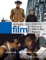 American Film History - Cynthia (Rider University Lucia ; Roy (Boston University Grundmann ; Art (Montclair State University Simon - 9781118475126