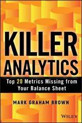 Killer Analytics - Mark Graham Brown - 9781118631713