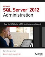 Microsoft SQL Server 2012 Administration - Tom Carpenter - 9781118654903