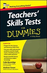 Teacher's Skills Tests For Dummies - Colin Beveridge ; Andrew Green - 9781118661642