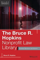 The Bruce R. Hopkins Nonprofit Law Library - Bruce R. Hopkins - 9781118669983