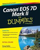 Canon EOS 7D Mark II For Dummies - Doug (Lakeland Sahlin - 9781118722909