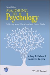 Majoring in Psychology - Jeffrey L. Helms ; Daniel T. Rogers - 9781118741016