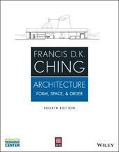 Architecture: Form, Space, & Order, Fourth Edition