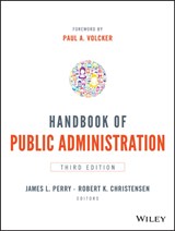 Handbook of Public Administration - James L. Perry ; Robert K. Christensen - 9781118775554