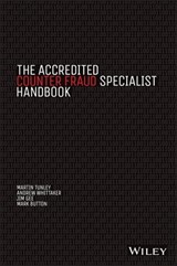 The Accredited Counter Fraud Specialist Handbook - Martin Tunley ; Andrew Whittaker ; Jim Gee ; Mark Button - 9781118798782