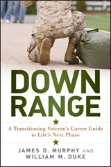 Down Range - William M. Duke ; James D. Murphy - 9781118825716