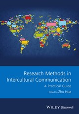 Research Methods in Intercultural Communication - Zhu Hua - 9781118837436