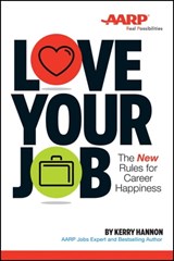 Love Your Job - Kerry E. Hannon - 9781118898055