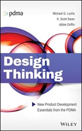Design Thinking - Michael G. Luchs ; Scott Swan ; Abbie (University of Chicago) Griffin - 9781118971802