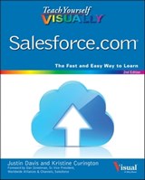 Teach Yourself VISUALLY Salesforce.com - Justin Davis ; Kristine Curington - 9781119047667