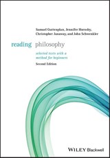 Reading Philosophy - Samuel (Birkbeck College Guttenplan ; Jennifer (Birkbeck College Hornsby ; Christopher (University of Southampton) Janaway ; John Schwenkler - 9781119094678