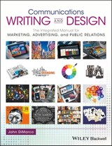 Communications Writing and Design - John DiMarco - 9781119118923