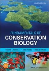 Fundamentals of Conservation Biology - Malcolm L. Hunter Jr. ; James P. Gibbs ; Viorel D. Popescu - 9781119144175
