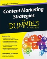 Content Marketing Strategies For Dummies - Stephanie Diamond - 9781119154563