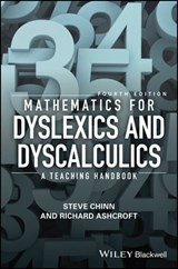 Mathematics for Dyslexics and Dyscalculics - Steve Chinn ; Richard Edmund Ashcroft - 9781119159988