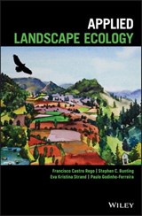 Applied Landscape Ecology - Francisco Castro Rego ; Stephen C. Bunting ; Eva Kristina Strand ; Paulo Godinho-Ferreira - 9781119368229