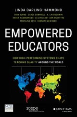 Empowered Educators - Linda (Stanford University) Darling-Hammond ; Dion Burns ; Carol Campbell ; A. Lin Goodwin - 9781119369608