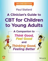 A Clinician's Guide to CBT for Children to Young Adults - Paul Stallard - 9781119395461