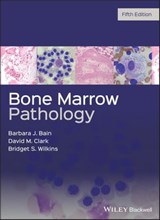 Bone Marrow Pathology - Barbara J. Bain ; David M. Clark ; Bridget S. Wilkins - 9781119398912