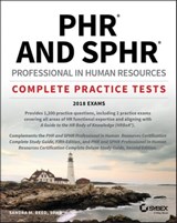 PHR and SPHR Professional in Human Resources Certification Complete Practice Tests - Sandra M. Reed - 9781119426714