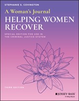 A Woman's Journal - Stephanie S. (University of Southern California; San Diego State University; California School of Professional Psychology) Covington - 9781119581192