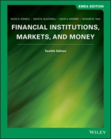 Financial Institutions - David S. (University of Minnesota) Kidwell ; David W. (PricewaterhouseCoopers LLP) Blackwell ; David A. (Washington State University) Whidbee ; Richard W. (University of Arizona) Sias - 9781119589983
