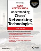 Understanding Cisco Networking Technologies, Volume 1 - Todd Lammle - 9781119659037