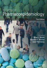 Textbook of Pharmacoepidemiology - Brian L. Strom ; Stephen E. Kimmel ; Sean Hennessy - 9781119701118