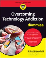 Overcoming Internet Addiction For Dummies - David N. Greenfield - 9781119711872
