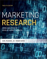Marketing Research - CARL (UNIVERSITY OF TEXAS,  Arlington) McDaniel ; Roger (DSS Research) Gates - 9781119716310