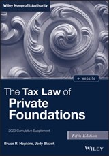 The Tax Law of Private Foundations - BRUCE R. (MEMBER,  District of Columbia Bar) Hopkins ; Jody (Blazek, Rogers, and Vetterling) Blazek - 9781119759058