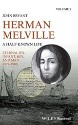 Herman Melville - John Bryant - 9781119800231