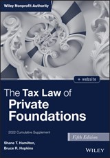 The Tax Law of Private Foundations - BRUCE R. (MEMBER,  District of Columbia Bar) Hopkins ; Shane T. Hamilton - 9781119930266